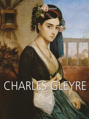 cover image of Charles Gleyre
